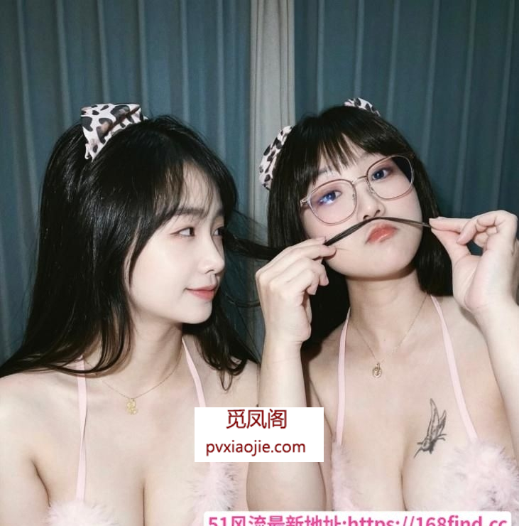 水嫩大奶双飞姐妹花